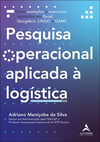Pesquisa operacional aplicada à logística Pesquisa operacional aplicada à logística
